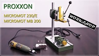 PROXXON MICROMOT 230E and MICROMOT MB 200 [upl. by Garlan]