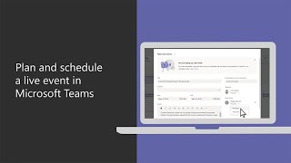 How to plan and schedule a live event in Microsoft Teams [upl. by Woolcott778]