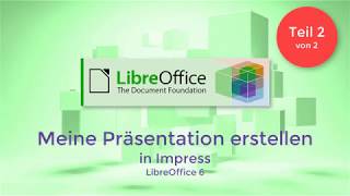 LibreOffice Meine Präsentation erstellen GermanDeutsch [upl. by Preston]