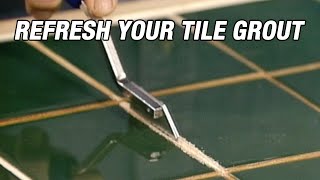 Refresh Your Tile Grout [upl. by Denis]