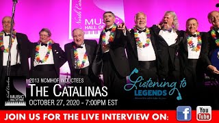 Listening to Legends  The Catalinas [upl. by Muffin]