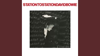 Station to Station 2016 Remaster [upl. by Talya475]