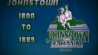 Johnstown 18001889  WJAC 1989 [upl. by Burkley]