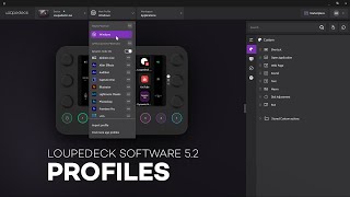 Loupedeck Software 52  Profiles [upl. by Nazler]