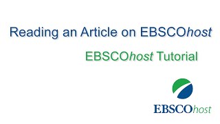 Reading an Article on EBSCOhost  Tutorial [upl. by Filberto]