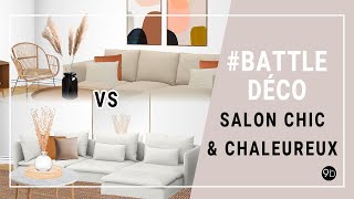 Battle déco  Comment aménager un salon chic et chaleureux [upl. by Sorel]