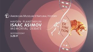 2017 Isaac Asimov Memorial Debate DeExtinction [upl. by Entroc947]