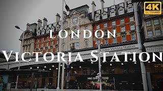 London Victoria Station Walk Through England 4K [upl. by Prudi]