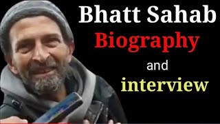 Bhatt Sahab Shayari Biography 😓 Bhatt Sahab Life Story 😢😔 Nafees Ashraf and Bhatt Sahab interview [upl. by Filia]