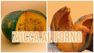 ZUCCA AL FORNO RICETTA BASE FACILE [upl. by Einamrej67]