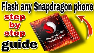 How to ReFlash your Stock Rom  fix Dead Mode and No Response  Edl mode Flashing for Qualcomm 2020 [upl. by Enilasor]