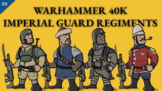 40K Imperial Guard Regiments Part 1 [upl. by Freeman]