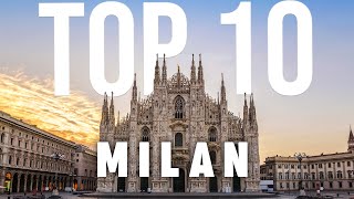 10 BEST Things To Do In Milan  Milan Travel Guide [upl. by Dorsy808]