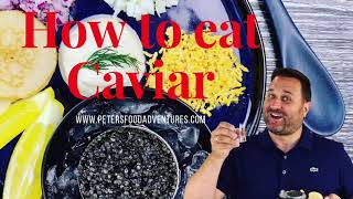 How to Eat Caviar икра [upl. by Philbin790]