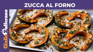 ZUCCA AL FORNO RICETTA VELOCE [upl. by Yzzo]