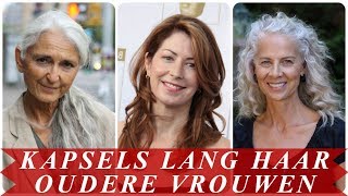 Leuke kapsels lang haar oudere vrouwen [upl. by Dhar685]