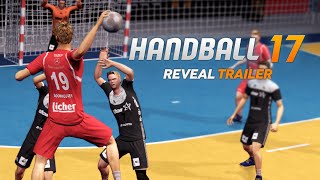 Handball 17  Reveal Trailer [upl. by Avehstab633]