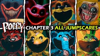 Poppy Playtime Chapter 3  ALL JUMPSCARES [upl. by Gnep]