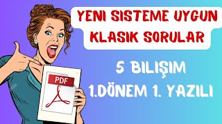 5 SINIF BİLİŞİM TEKNOLOJİLERİ 1 DÖNEM 1 YAZILI 2023  Açık Uçlu Soru Klasik Yazılı Yeni Sistem [upl. by Adnanref]