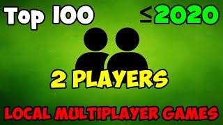 Top 100 Best Local Multiplayer PC Games ≤2020 My ranking  Splitscreen games  One PC  LOCAL COOP [upl. by Arratal927]