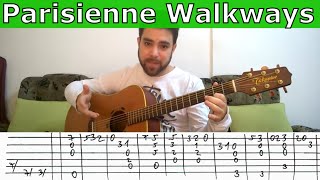 Fingerstyle Tutorial Parisienne Walkways  Guitar Lesson w TAB [upl. by Childs426]