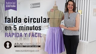 Coser falda circular en 5 minutos  Tutorial muy fácil  ASUN DOMINGUEZ [upl. by Shabbir]