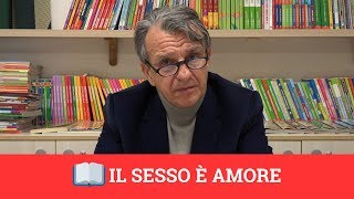 📖 Il sesso è amore [upl. by Anomis]