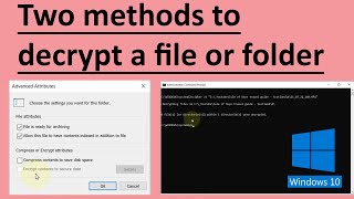 How to decrypt a file in Windows 10 [upl. by Ruford]