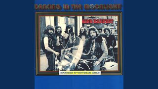 Dancing in the Moonlight Remastered 40th Anniversary Edition [upl. by Nissensohn293]