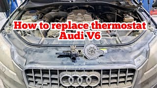 How to replacement thermostat Audi V6 [upl. by Ahsinan]