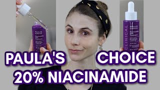 PAULAS CHOICE 20 NIACINAMIDE TREATMENT REVIEW DR DRAY [upl. by Aciria]