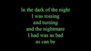 In the dark of the night  lyrics [upl. by Nemajneb]