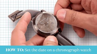 How To Change The Date On A Chronograph Watch  Watch Pilot [upl. by Toddy]