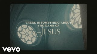 Anne Wilson  Something About That Name Lyric Video [upl. by Naruq]