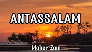 Antassalam  Maher Zain Lyrics [upl. by Nailil]