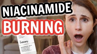 Why NIACINAMIDE BURNS amp CAUSES REDNESS Dr Dray [upl. by Mintz]