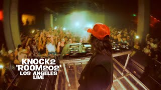 Knock2 Presents ROOM202 Live From Los Angeles Full Show [upl. by Aneerak393]