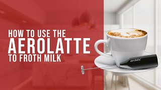 How To Use the AeroLatte To Froth Milk [upl. by Ahsaek]