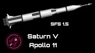 Saturn V  Apollo 11 Blueprint  SFS 15 [upl. by Doralyn]