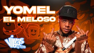 Yomel El Meloso  Vibras En Vivo [upl. by Eirojam]