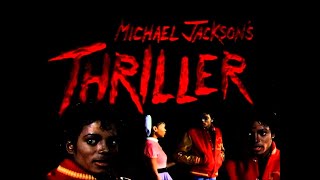 Michael Jackson  Thriller [upl. by Einuj]