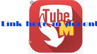 How to Download TubeMate 2019 [upl. by Leumel]