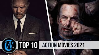 Top 10 Best Action Movies of 2021 [upl. by Lowell]