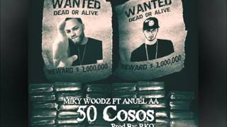 Miky Woodz Anuel AA  50 Cosos Audio Oficial [upl. by Ofori]