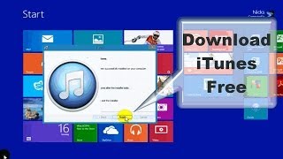 How to Download iTunes to your Computer Free  Windows 8 amp Windows 81 [upl. by Jurgen63]