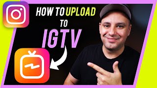 How to Upload an IGTV Video on Instagram [upl. by Sausa]