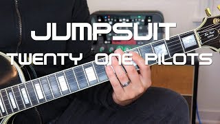 quotJumpsuitquot Guitar Lesson  Twenty One Pilots [upl. by Bradman525]