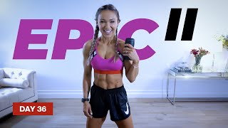 THE DROP HIIT Cardio Full Body Workout  EPIC II  Day 36 [upl. by Anitsej]