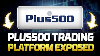 Plus500 Trading Platform Exposed Review and Tutorial 2018 [upl. by Ycniuq]