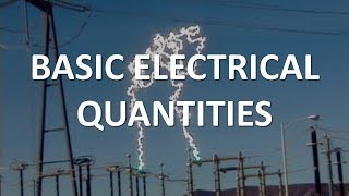 Basic Electrical Quantities Full Lecture [upl. by Attenol]